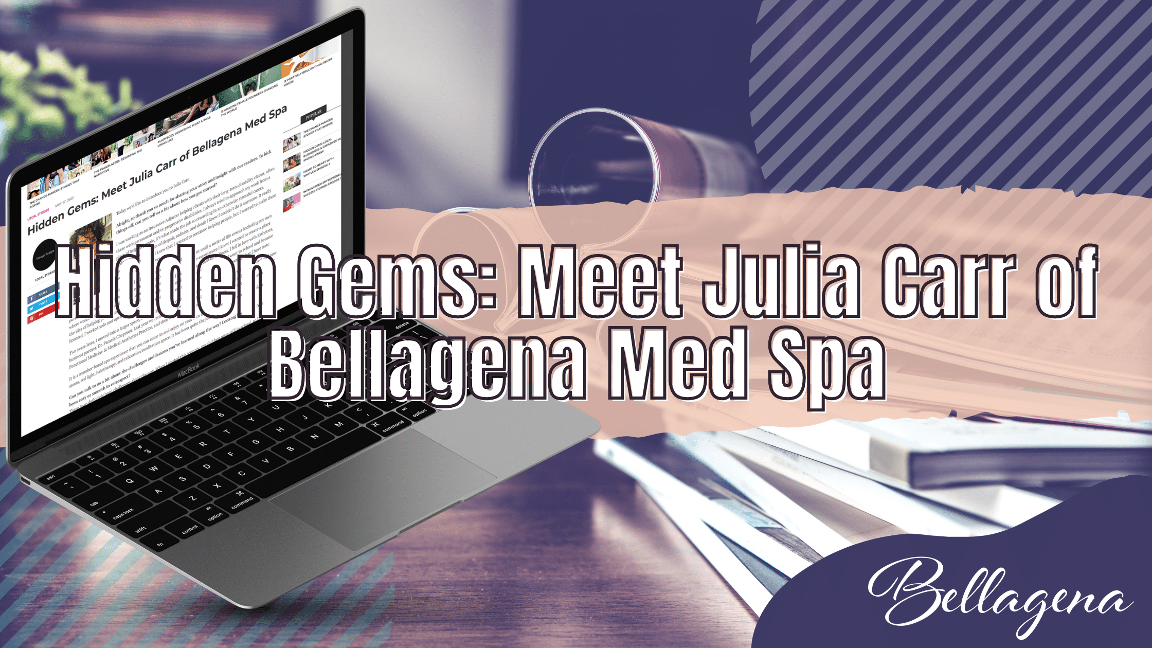 Hidden Gems: Meet Julia Carr of Bellagena Med Spa